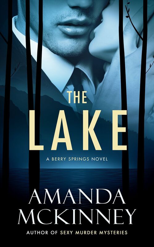 The Lake (A Berry Springs Novel, Book #2)