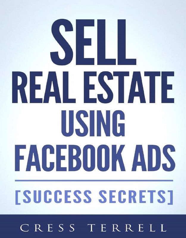Sell Real Estate Using Facebook Ads
