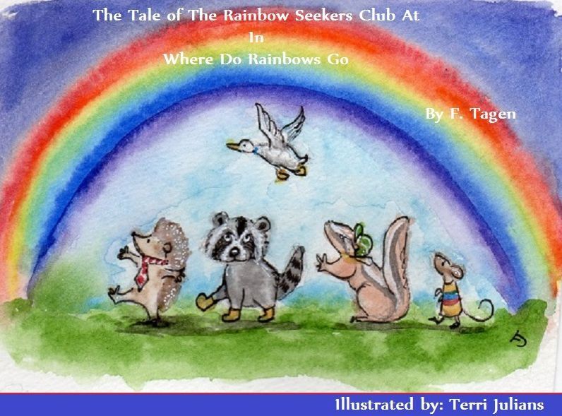 THE RAINBOW SEEKES CLUB in WHERE TO RAINBOWS GO