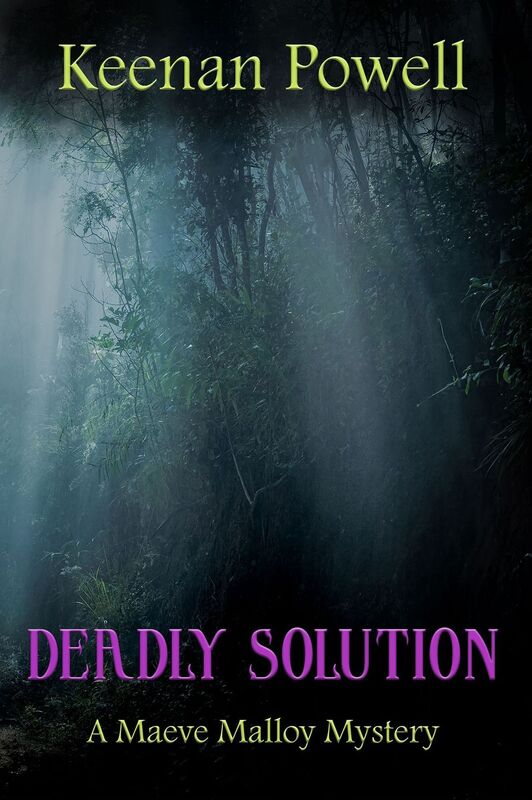 Deadly Solution: A Maeve Malloy Mystery