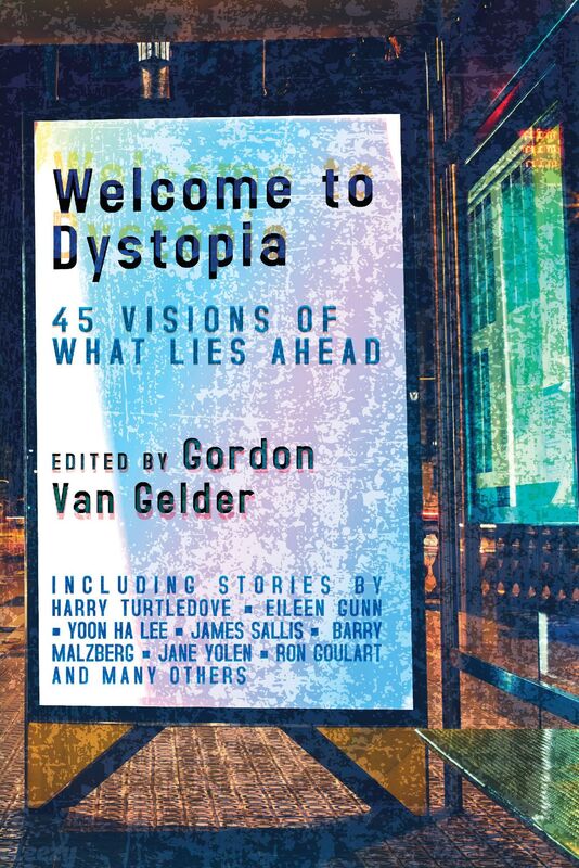 Welcome to Dystopia