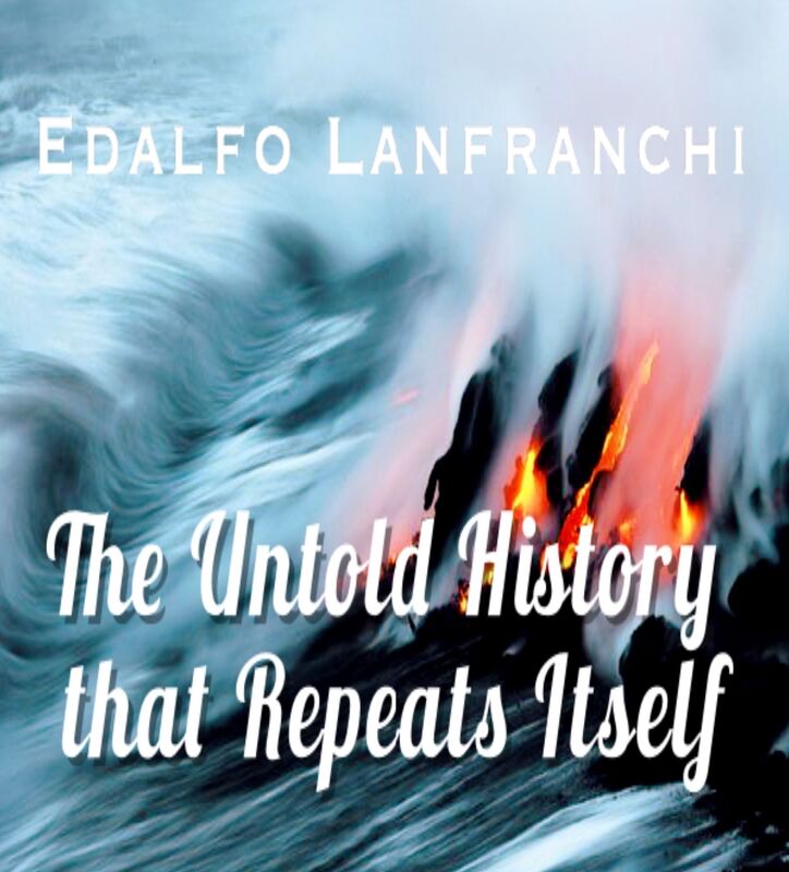 The Untold History that Repeats Itself