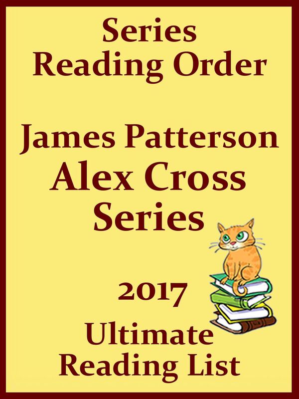 James Patterson Alex Cross Series Best Reading Order: Updated 2017