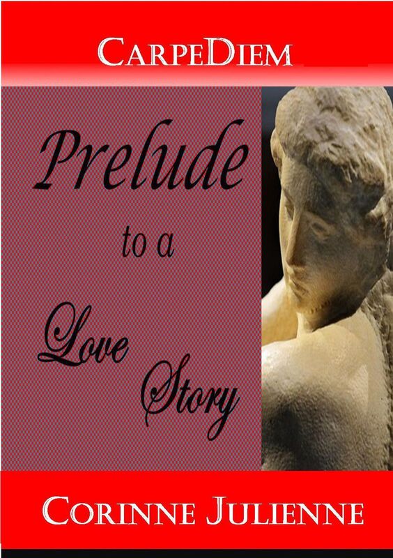 CarpeDiem Prelude To A Love Story