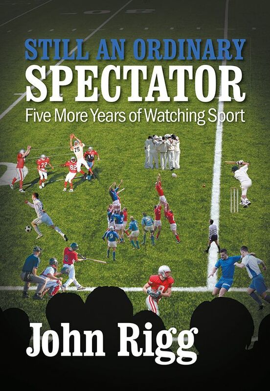 Still An Ordinary Spectator: Five More Years of Watching Sport