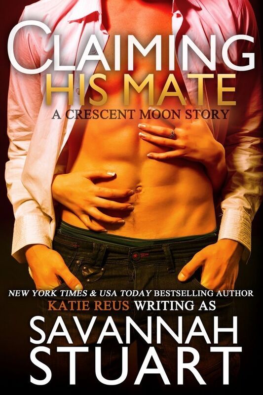Claiming His Mate (Crescent Moon Series #2)