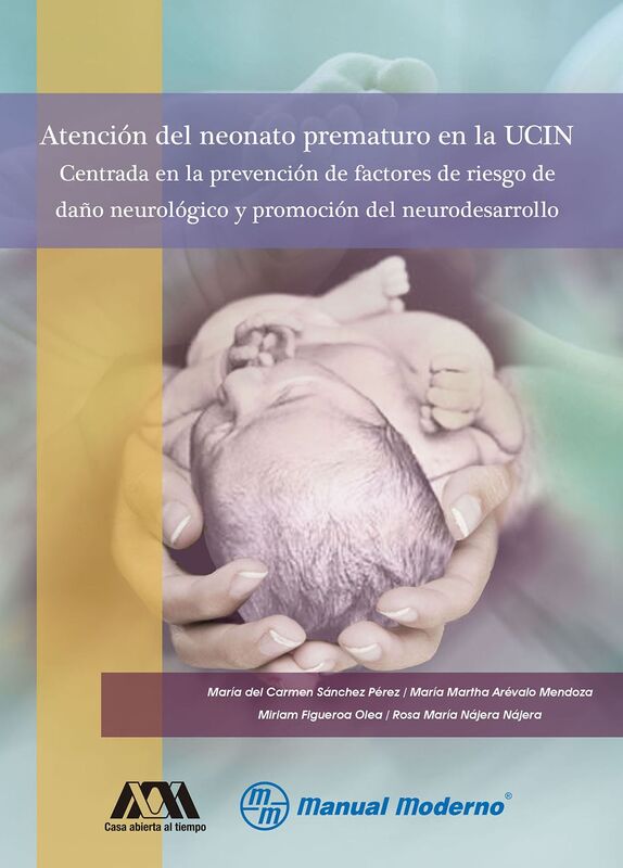 Atencion del neonato prematuro en la UCIN