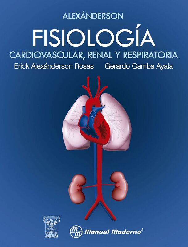 Fisiologia cardiovascular, renal y respiratoria