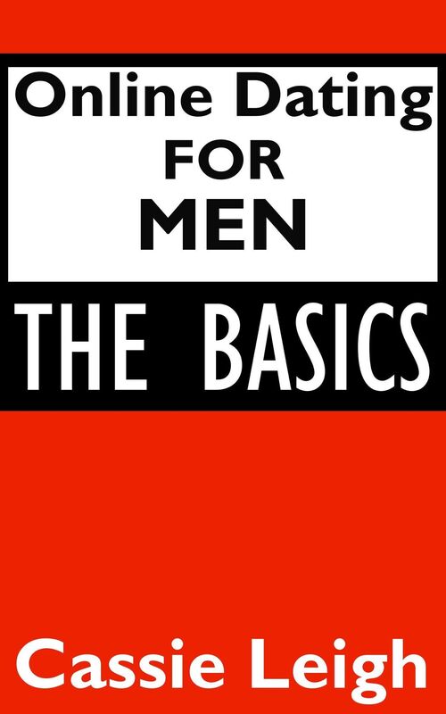 Online Dating for Men: The Basics