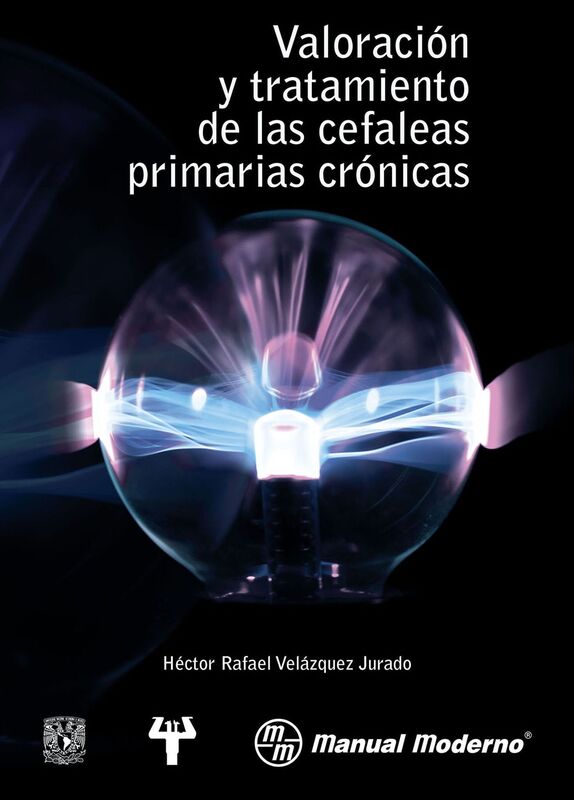 Valoracion y tratamiento de las cefaleas primarias cronicas