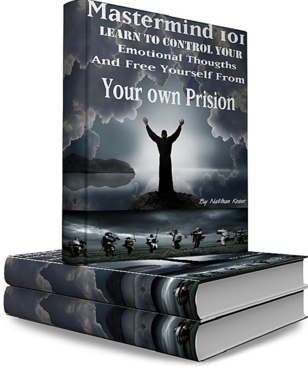 Mastermind101 Learn to control your emotional thoughts and free yourself from your own prision