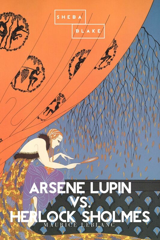 Arsene Lupin vs. Herlock Sholmes