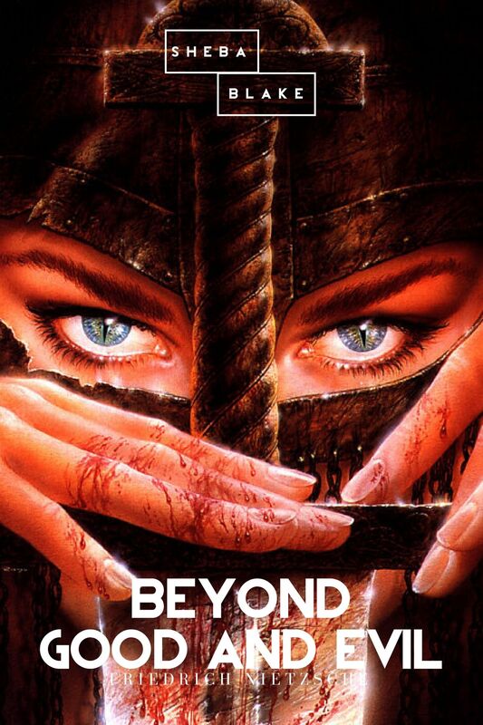 Beyond Good and Evil