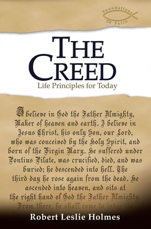 The Creed: Life Principles for Today