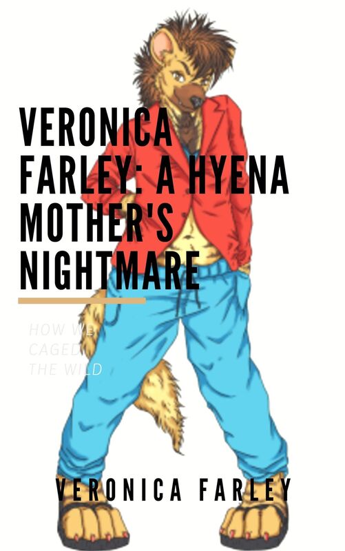 Veronica Farley: A Hyena Mother's Nightmare