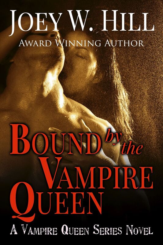 Bound by the Vampire Queen: A Vampire Queen Series Novel