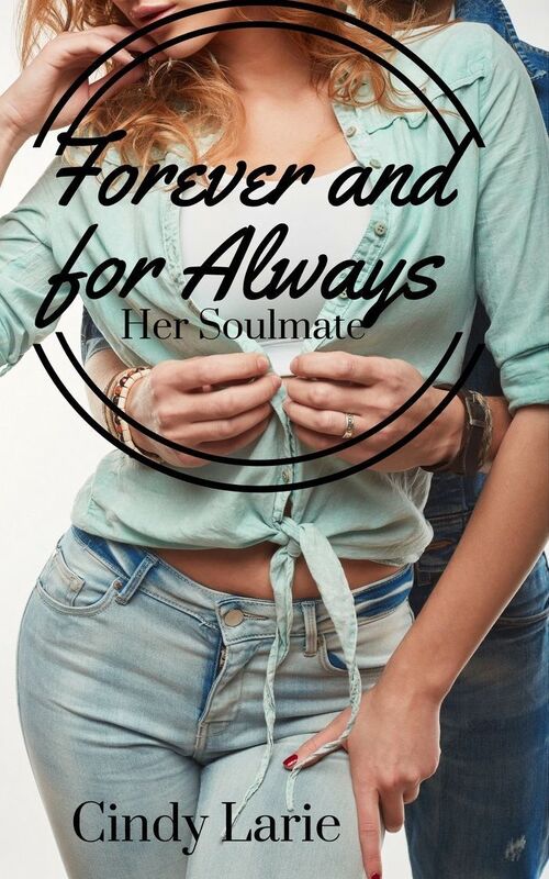 Forever and for Always: Her Soulmate