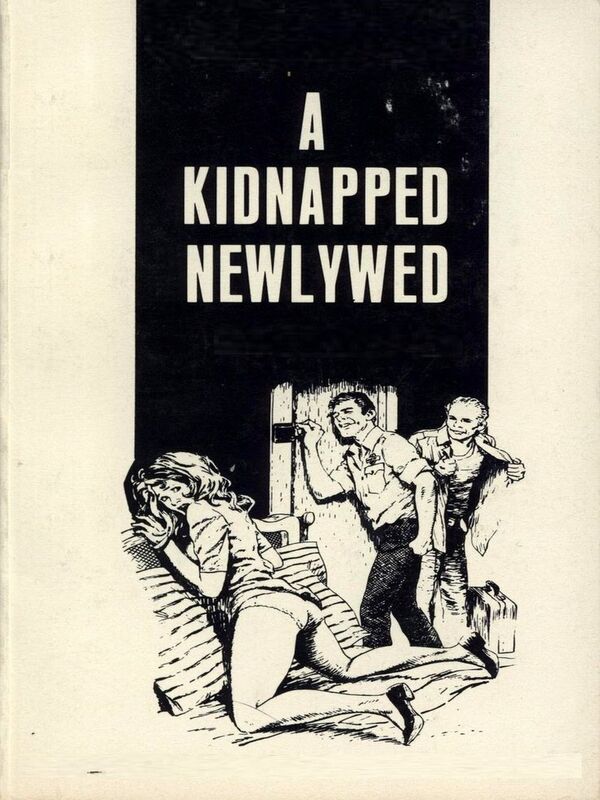 A Kidnapped Newlywed - Erotic Novel