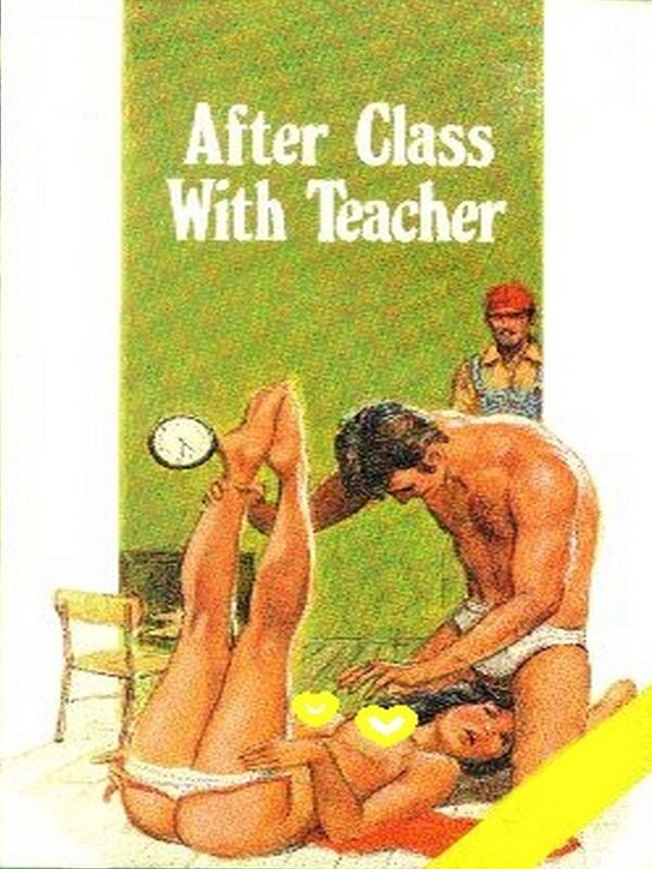 After Class With Teacher - Erotic Novel