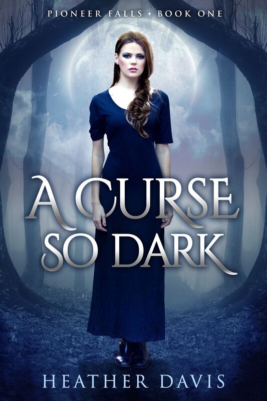 A Curse So Dark (Pioneer Falls Book #1)