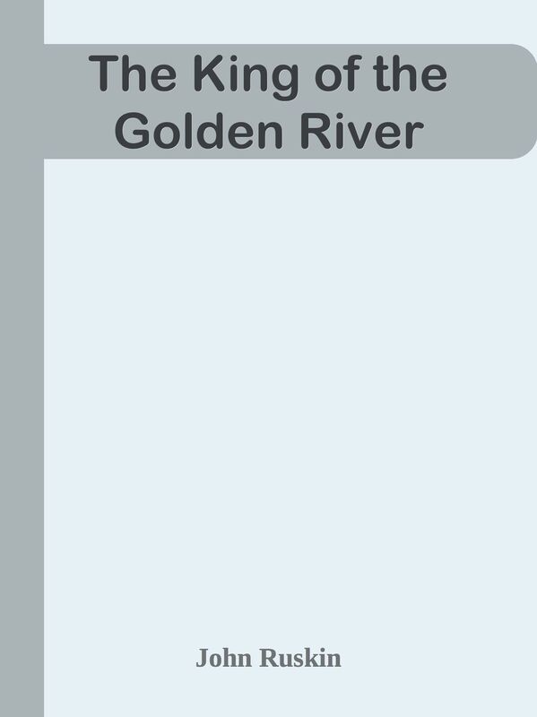 The King of the Golden River