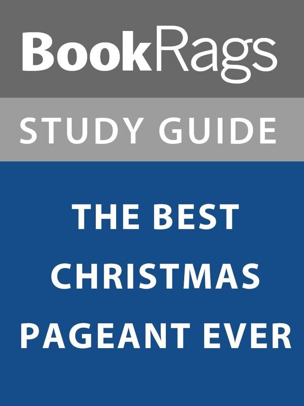 Summary & Study Guide: The Best Christmas Pageant Ever