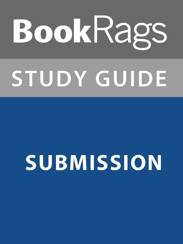 Summary & Study Guide: Submission