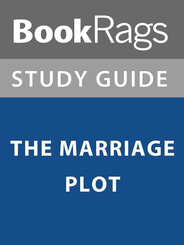 Summary & Study Guide: The Marriage Plot