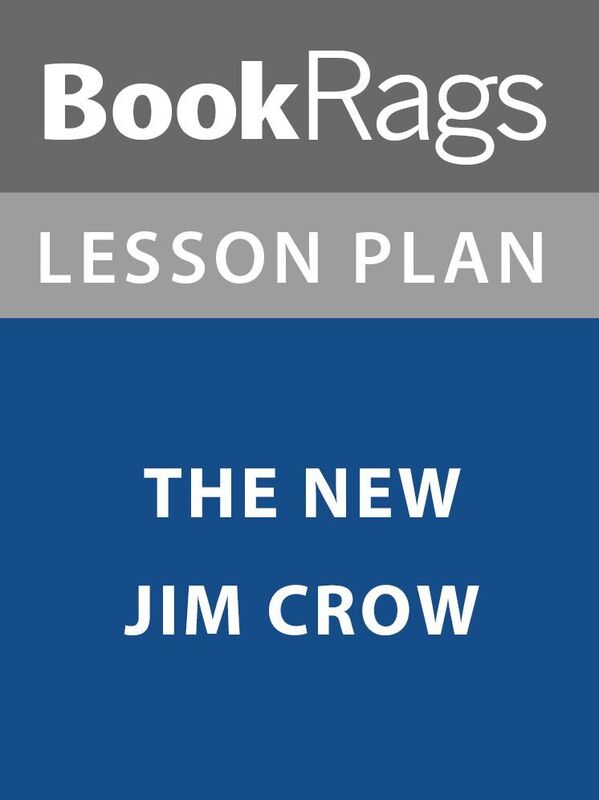 Lesson Plan: The New Jim Crow