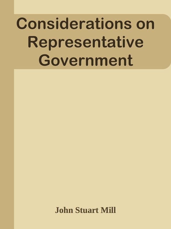 Considerations on Representative Government