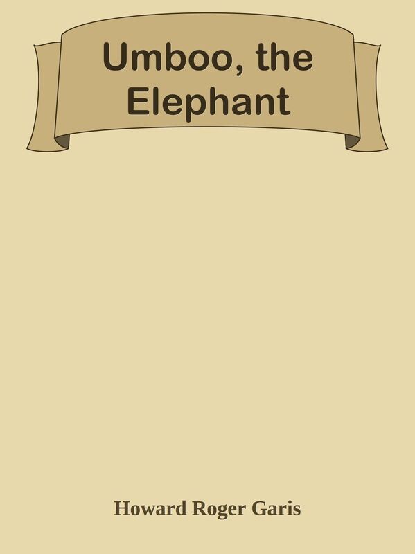 Umboo, the Elephant