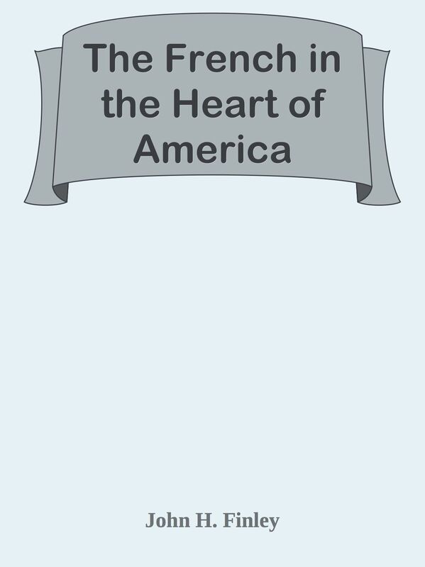 The French in the Heart of America