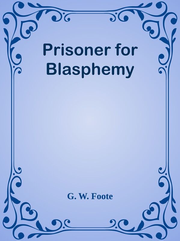 Prisoner for Blasphemy