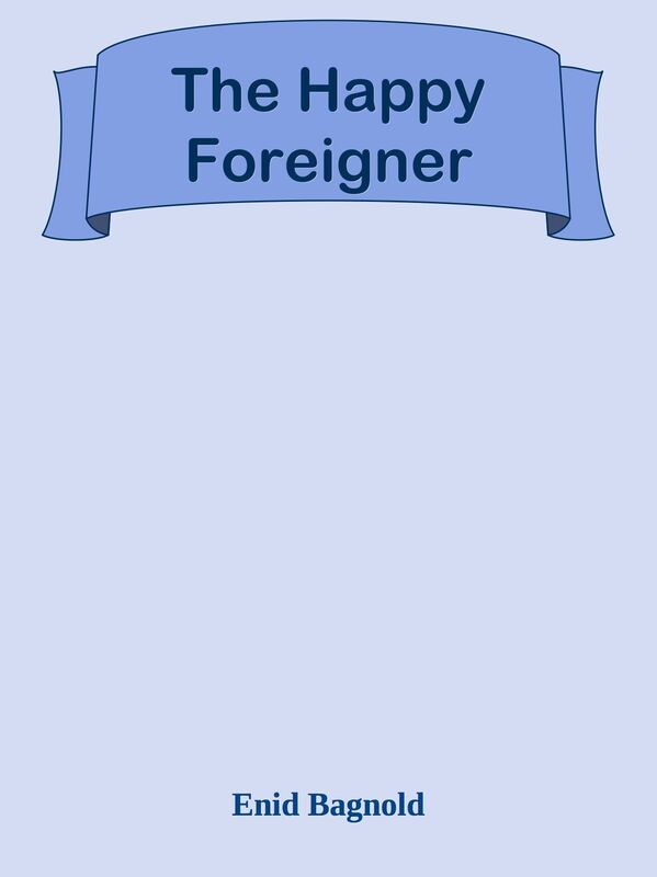 The Happy Foreigner