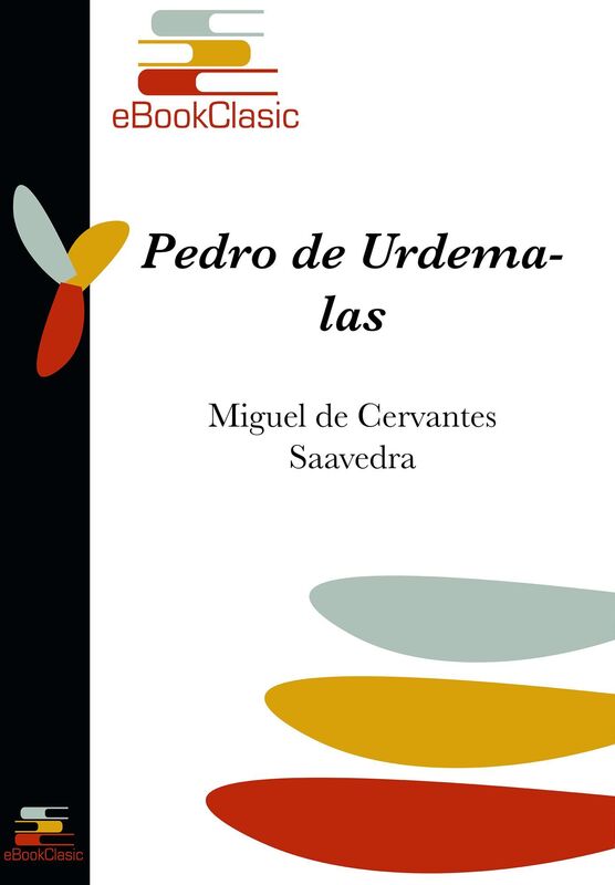 Pedro de Urdemalas (Anotado)