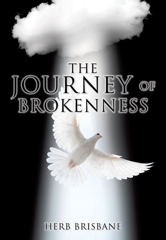 THE JOURNEY OF BROKENESS