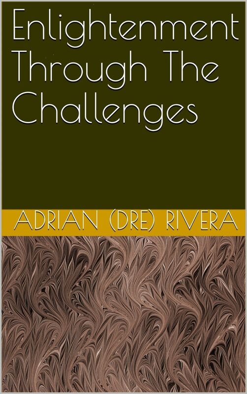Enlightenment Through The Challenges