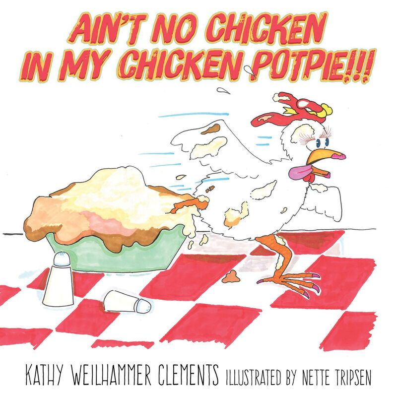 Ain't No Chicken In My Chicken Pot Pie!!!
