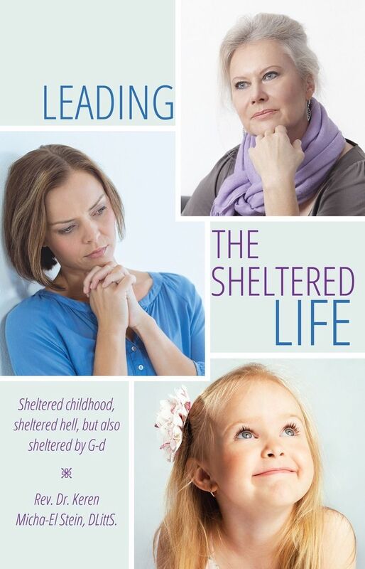 Leading the Sheltered Life