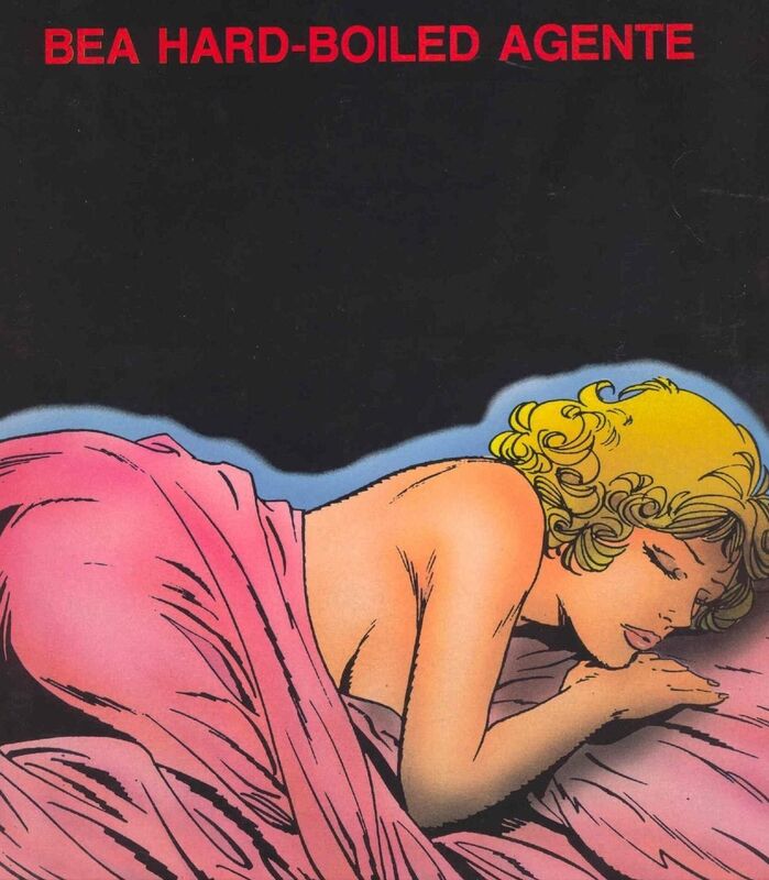 Bea Hard-Boiled Agente 01 (Erotic Comic)
