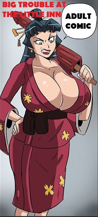 Big Trouble at the Little Inn (Erotic Comic)