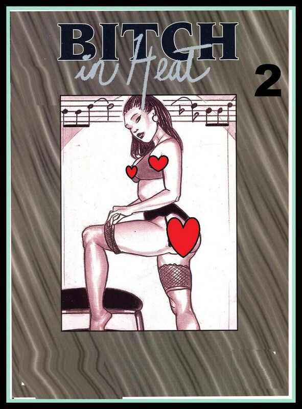 Bitch In Heat # 02 (Erotic Comic)