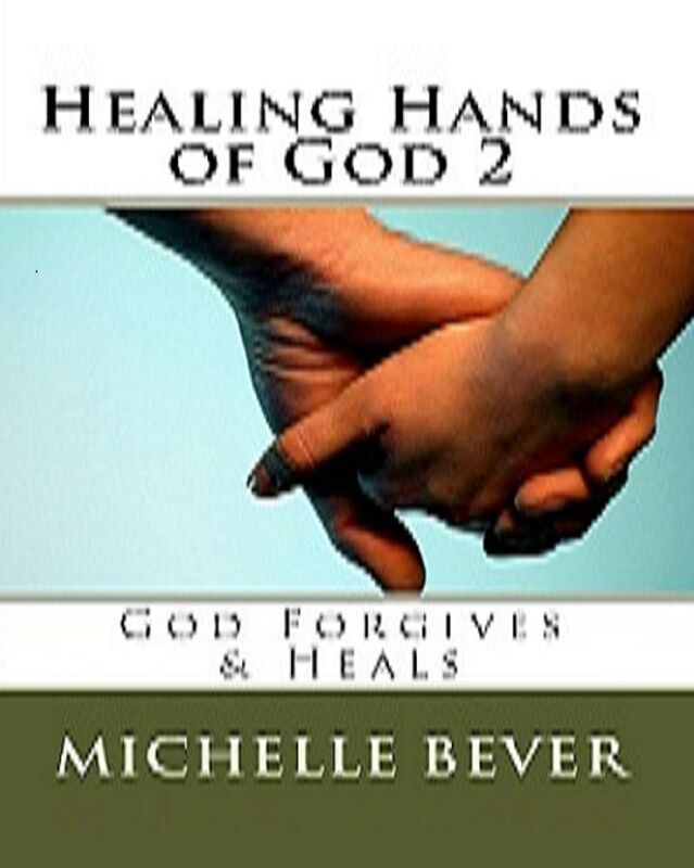 Healing Hands of God 2
