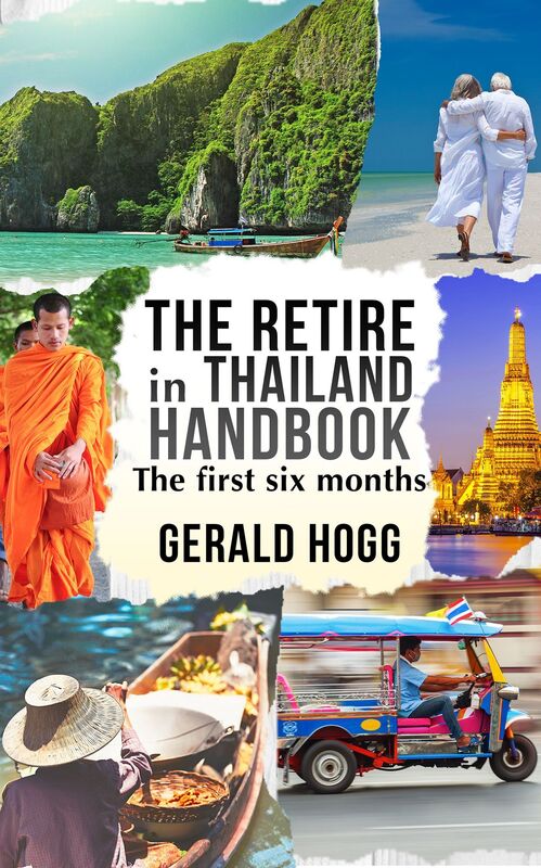 The Retire in Thailand Handbook