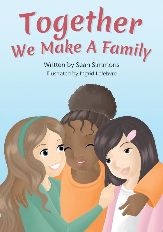 Together We Make A Family