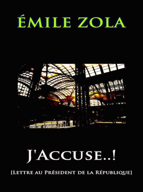 Emile Zola J'Accuse