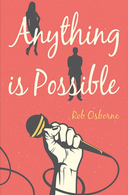 Anything is Possible