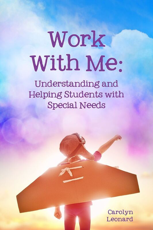 Work With Me: Understanding and Helping Students with Special Needs