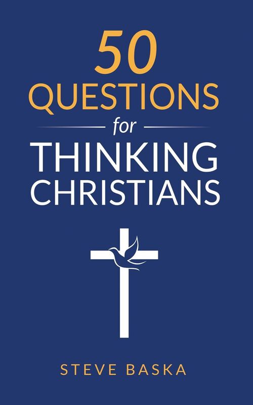 50 Questions for Thinking Christians