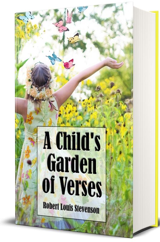 A Child's Garden of Verses (Illustrated)